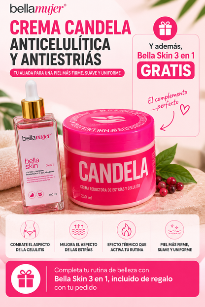 🔥 Crema CANDELA para Celulitis y Estrías + 🎁 Bella Skin 3 en 1 de REGALO